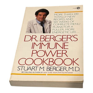 Dr. Berger's Immune Power Cookbook Stuart M. Berger MD Paperback